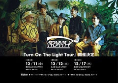 TRI4TH、東名阪ライヴハウス・ツアー"Turn On The Light Tour"開催発表