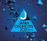 "JAPAN ONLINE FESTIVAL 2021 Spring"、開催日程発表。4/3-4、10-11の2週末4日間開催