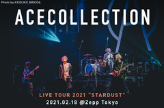 ACE COLLECTIONのライヴ・レポート公開。メジャー・デビュー後初のツアー、自分たちらしいロック・バンドとしての姿勢を貫いていく意志を示したZepp Tokyo公演をレポート