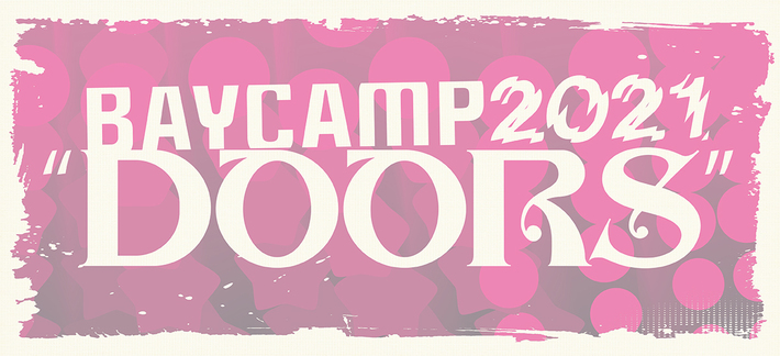 [BAYCAMP 2021"DOORS"]、出演アーティスト第1弾でドミコ、Helsinki Lambda Club、羊文学、NOT WONK、東京初期衝動、時速36km、岩崎優也、さとうもか決定