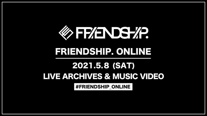 miida、ユアネス、She Her Her Hers、MO MOMAのライヴ映像など一挙配信。"FRIENDSHIP.ONLINE"第2弾が明日5/8開催決定