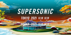"SUPERSONIC 2021"、日程発表。2021年日本で開催される初のインターナショナル・フェスとして9/18-19開催へ
