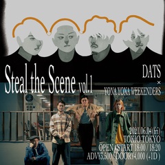 DATS × YONA YONA WEEKENDERS出演。若手ミュージシャンのツーマン企画"Steal the Scene"有観客ライヴ第1弾開催決定