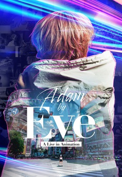 ライヴ映像×アニメーション×実写映像の新感覚ライヴ・フィルム"Adam by Eve: A Live in Animation"、3/15に劇場上映＆Netflixにて世界同時公開