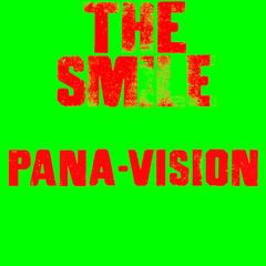 the_smile_pana-vision.jpg