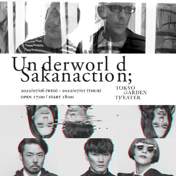 UNDERWORLD×サカナクション、ダブル・ヘッドライン公演を7/6-7東京ガーデンシアターにて開催決定。UNDERWORLD単独大阪公演も