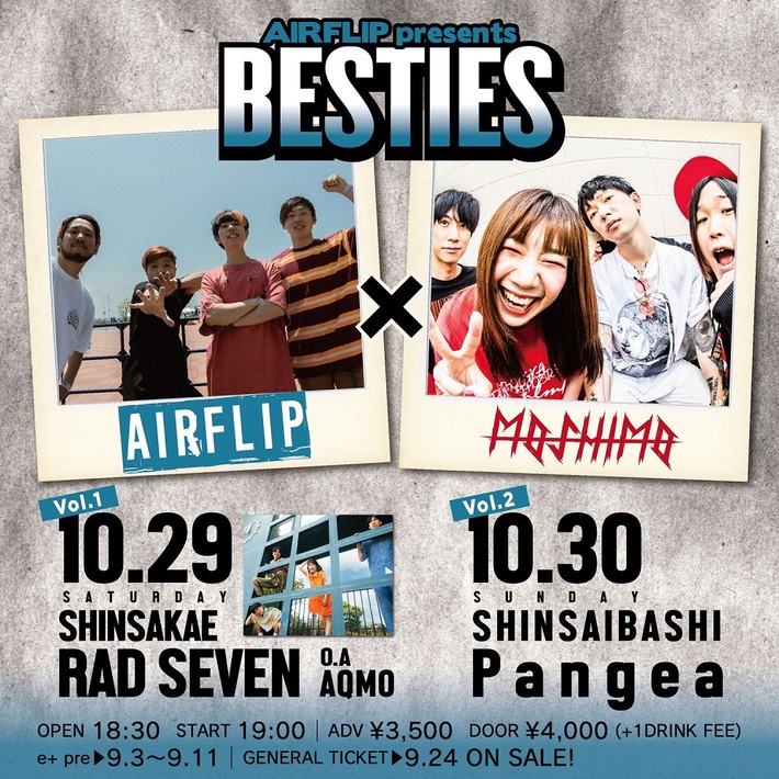 AIRFLIP、新企画"BESTIES"10月に名古屋＆大阪で開催。ゲストは初対バンとなるMOSHIMO