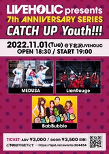 11/1開催の下北沢LIVEHOLIC 7周年記念イベント"LIVEHOLIC 7th Anniversaryseries～CATCH UP Youth!!!～"、追加出演者にBabBubble決定