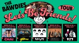 THE BAWDIES、"LET'S BE FRIENDS! TOUR"対バン第2弾でCHAI、TENDOUJI発表