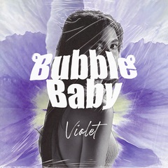 Bubble_Baby_Violet_COVER.jpg