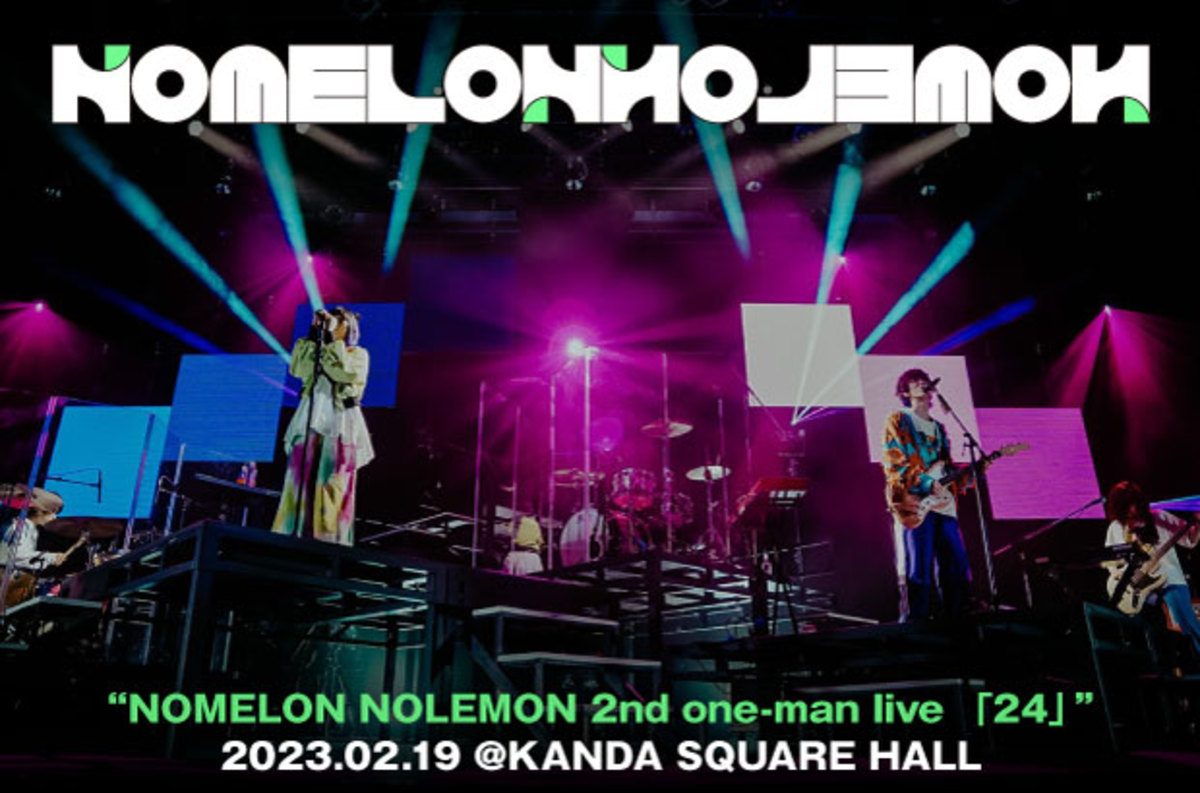 NOMELON NOLEMONのライヴ・レポート公開。3ヶ月連続配信リリース