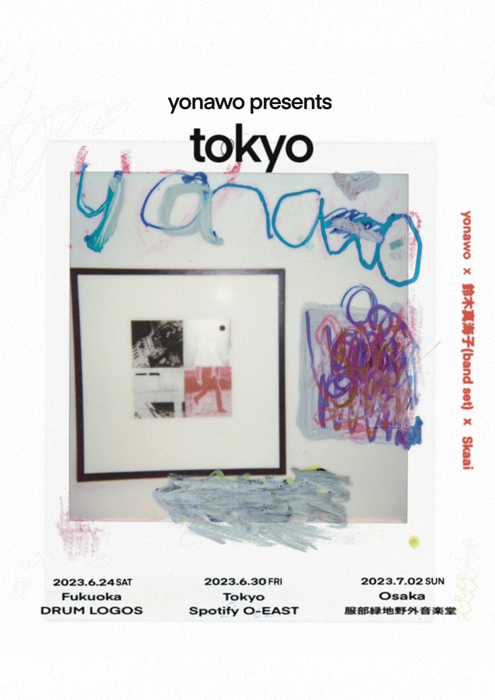 yonawo、鈴木真海子、Skaaiによるツアー"Tokyo"が3都市にて開催決定