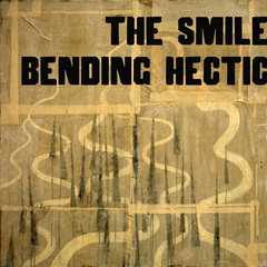The_Smile_Bending_Hectic_Artwork.jpg