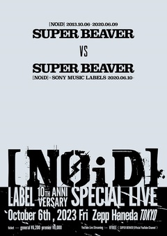 SUPER BEAVERが出演。[NOiD]レーベル10周年記念イベント"[NOiD] - LABEL 10th Anniversary Special Live -"10/6開催決定