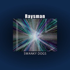 SWANKY DOGS_Raysman_Jsha.jpg