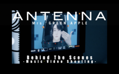 Mrs. GREEN APPLE、フジテレビ系バレーボール日本代表応援ソング「ANTENNA」MVの"Behind the Scenes"公開