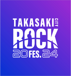 "ROCKの街 高崎"で新たな大型ロック・フェス開催決定。"TAKASAKI CITY ROCK FES.2024"、来年6/22-23開催