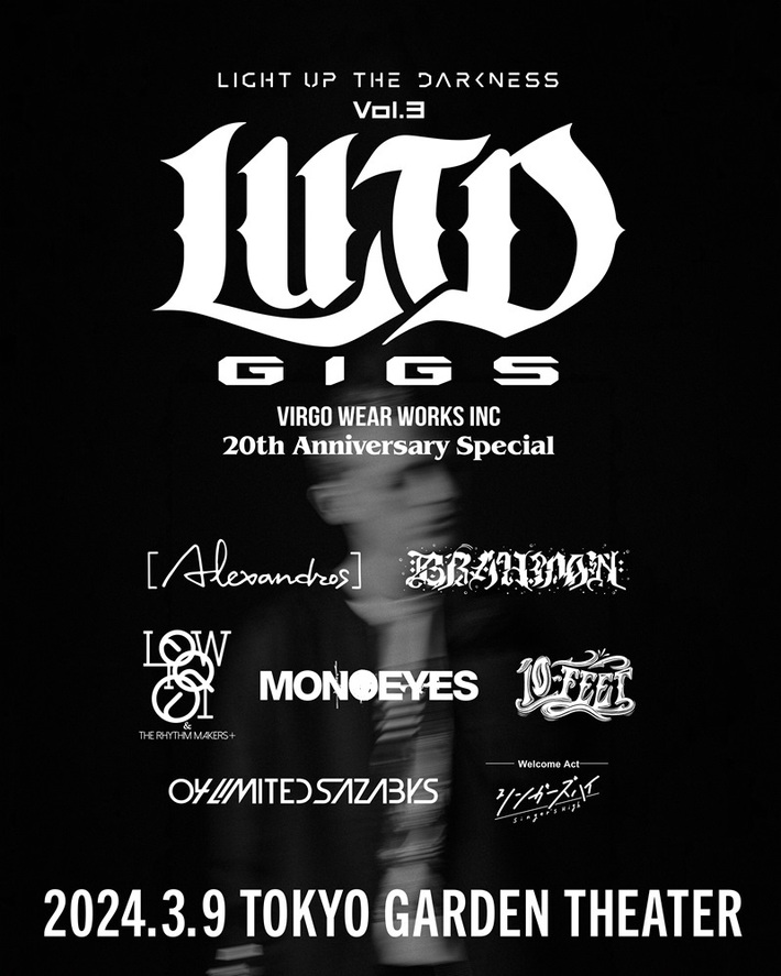 "VIRGOwearworks"20周年記念したファッションと音楽の融合イベント"L.U.T.D GIGS"、来年3/9開催決定。[Alexandros]、10-FEET、フォーリミ、MONOEYESら7組出演