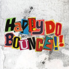 HAPPY DO BOUNCE!!.jpg