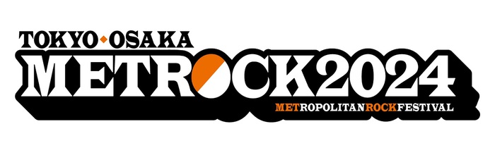 "METROCK"、2024年も東京／大阪の2都市で開催決定