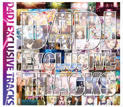 メディア・ミックス・プロジェクト"D4DJ"、アニメ＆ゲームのレア・トラック収録スペシャルCD『D4DJ EXCLUSIVE TRACKS』がリリース