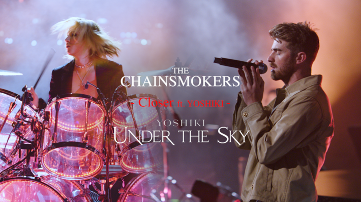 THE CHAINSMOKERS、YOSHIKIと「Closer」でコラボ。映画"YOSHIKI：UNDER THE SKY"より映像が一部公開