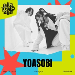 YOASOBI、アメリカ シカゴで8月開催の世界最大規模の音楽フェスティバル"Lollapalooza"出演決定