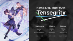 Nornis、"Nornis LIVE TOUR 2024 -Tensegrity-"9月に横浜、大阪、仙台にて開催決定。日本テレビ系"NNNストレイトニュース"ウェザー・テーマ「innocent flowers」明日4/24先行配信