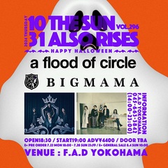 a flood of circle × BIGMAMAがF.A.D YOKOHAMAにてツーマン。"THE SUN ALSO RISES vol.296"、10/31開催決定