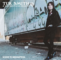 TUK SMITH & THE RESTLESS HEARTS、ニュー・アルバム『Rogue To Redemption』8/28日本先行リリース決定