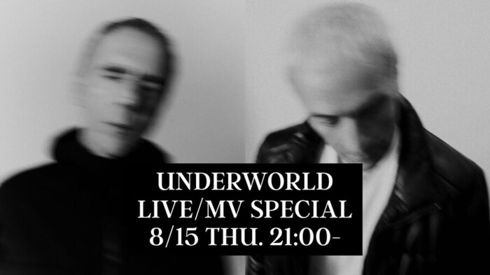 UNDERWORLD、"SONICMANIA"と"SUMMER SONIC 2024 OSAKA"に向けたYouTube特別番組が8/15 21時より配信決定。予習プレイリストも公開