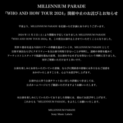 MILLENNIUM PARADE、"WHO AND HOW TOUR 2024"開催中止を発表