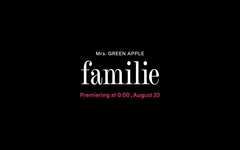 Mrs. GREEN APPLE、最新シングル「familie」MV"Teaser Movie #1"公開