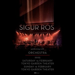 SIGUR RÓS、来年2月東京ガーデンシアターにてオーケストラ・セット公演決定