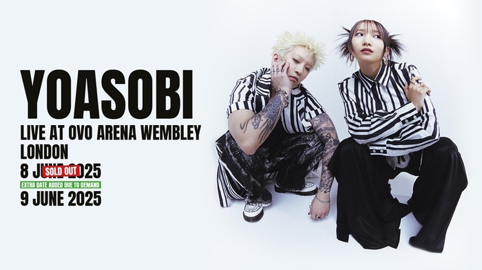 YOASOBI、6/8イギリス Wembley Arena公演が即完。6/9追加公演決定