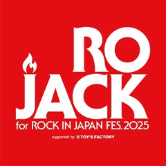 オーディション・プロジェクト"RO JACK for ROCK IN JAPAN FESTIVAL 2025"、優勝アーティストにCloudy＆THE DO DO DO's決定。"RO JACK for COUNTDOWN JAPAN 25/26"開催発表
