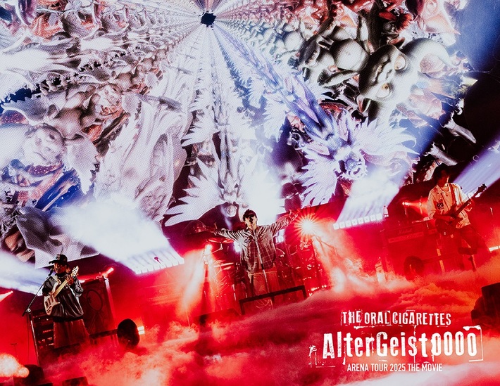 THE ORAL CIGARETTES、ライヴBlu-ray『AlterGeist0000 ARENA TOUR 2025』リリース記念しオリジナル版を2日間限定で全国上映決定。メンバー4人が登壇する舞台挨拶も