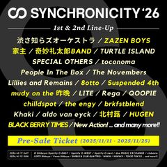 "SYNCHRONICITY'26"、第2弾ラインナップでZAZEN BOYS、chilldspot、奇妙礼太郎BAND、mudy on the 昨晩、Suspended 4th、8otto、家主、the engy等12組発表