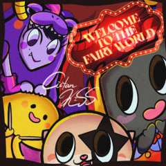 WelcometotheFAIRYWORLD.png