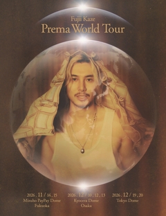 Fujii Kaze、アジア6ヶ所巡るドーム＆スタジアム・ツアー"Prema World Tour"開催決定。国内公演＆キー・ヴィジュアル発表。先駆けて7月より国内ツアー"Pre: Prema Tour"も