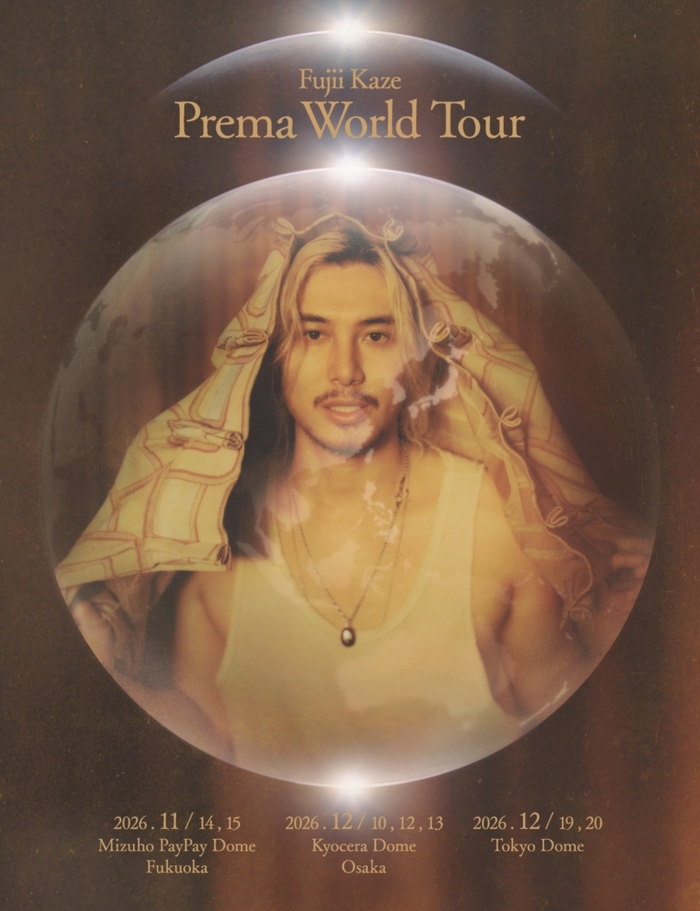 Fujii Kaze、アジア6ヶ所巡るドーム＆スタジアム・ツアー"Prema World Tour"開催決定。国内公演＆キー・ヴィジュアル発表。先駆けて7月より国内ツアー"Pre: Prema Tour"も