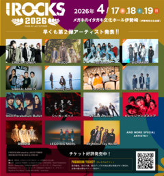 LACCO TOWER主催ロック・フェス"I ROCKS 2026"、第2弾出演アーティストでBIGMAMA、MUCC、ラックライフ、PassCode、シャカラビ、UNCHAIN、Sunny Girl発表