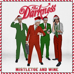 THE DARKNESS Mistletoe And Wine.jpg
