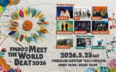 あいみょん、HY、マカロニえんぴつ、レミオロメン、DISH//、Bialystocks、OddRe:等9組出演。"FM802 MEET THE WORLD BEAT 2026"、5/23開催