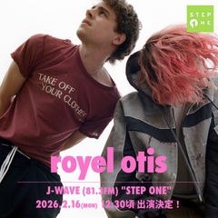 ROYEL OTIS、来日公演直前2/16放送のJ-WAVE"STEP ONE"に生ゲスト出演決定