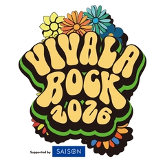 "VIVA LA ROCK 2026"、最終出演アーティストでアジカン、マンウィズ、あいみょん、クリープ、秋山黄色、ローラズ、the telephones、Maki、NEE等発表