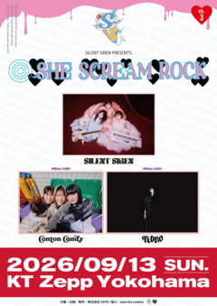 SILENT SIREN主催"SHE SCREAM ROCK Vol.3"、PEDRO ＆ Conton Candy迎えKT Zepp Yokohamaにて9/13開催