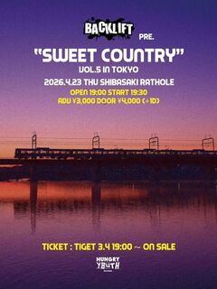 BACK LIFT、自主企画"Sweet Country"4/23開催決定。3ヶ月ぶりの関東公演、会場は過去実施"「観たいライブハウス」アンケート"上位の東京 柴崎RATHOLE