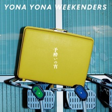 YONA YONA WEEKENDERS